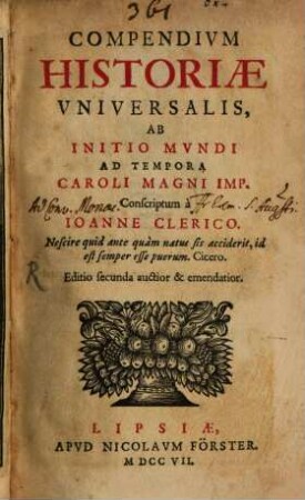 Compendium Historiae Universalis : Ab Initio Mundi Ad Tempora Caroli Magni Imp.