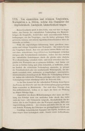 XVII. Von sinnreichen und witzigen Vergleichen, Wortspielen u.a. Fällen, welche den Charakter der Ergötzlichkeit, Lustigkeit, Lächerlichkeit tragen.