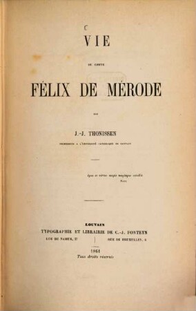 Vie du comte Félix de Mérode
