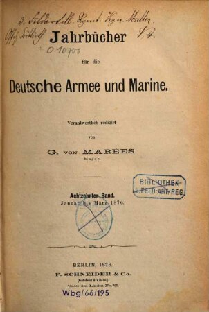 Jahrbücher für die deutsche Armee und Marine. 18. 1876