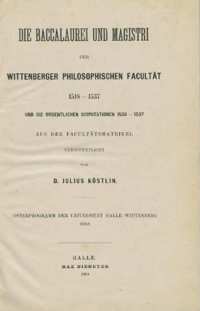 Die Baccalaurei und Magistri...1518-1537