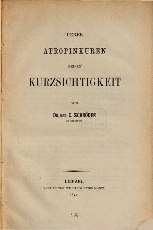 Ueber Atropin kuren gegen Kurzsichtigkeit