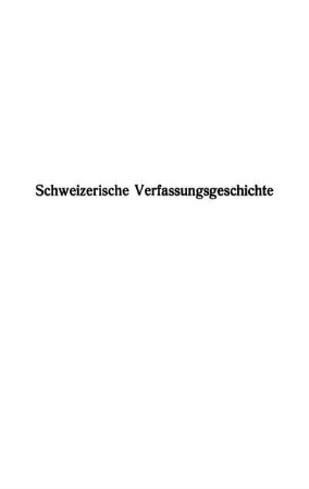Schweizerische Verfassungsgeschichte