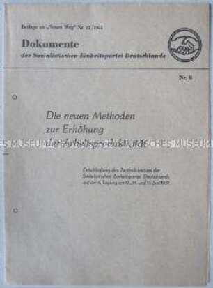Sonderdruck mit dem Wortlaut der Entschließung der 6. Tagung des ZK der SED zur Frage der Arbeitsproduktivität (Beilage zu "Neuer Weg", Nr. 12/1951)