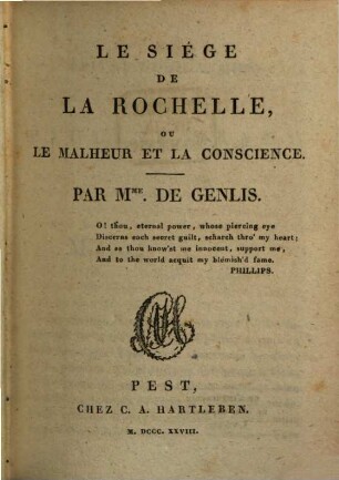 Le siége de la Rochelle ou le malheur et la conscience