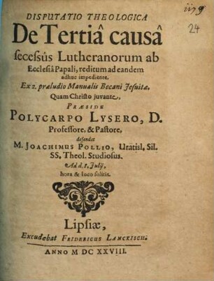Disputatio theologica de tertia causa secessus Lutheranorum ab ecclesia papali