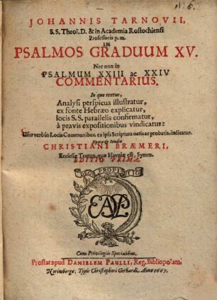 In Psalmos Graduum XV, nec non in Psalmum 23 ac 24 commentarius ...