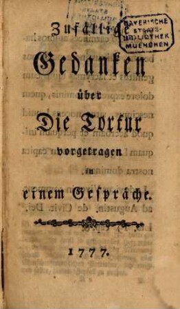 Zufällige Gedanken über die Tortur