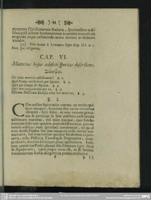 Cap. VI. Materias huius adificii spurias describens