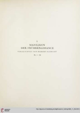 I. Majoliken der Frührenaissance (Nr. 1-58)