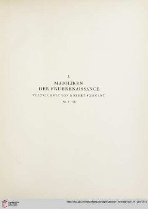I. Majoliken der Frührenaissance (Nr. 1-58)