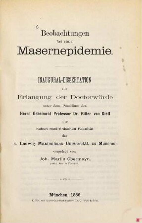 Beobachtungen bei einer Masernepidemie : Inaug.-Diss.