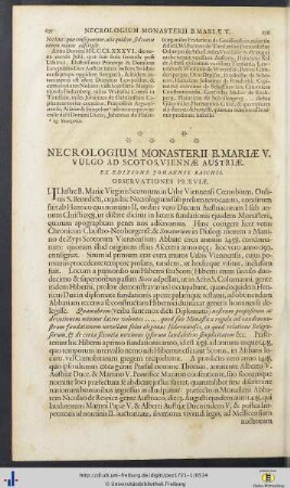 XXXVI. Necrologium Monasterii B. Mariae Virginis, Vulgo Ad Scotos, Viennae Austriae - XL. Anonymi Coenobitae Zwetlensis Chronicon, Ab Anno Christi DCCCCXXVIII ad MCCCLXXXVI.