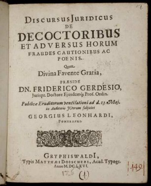 Discursus Iuridicus De Decoctoribus Et Adversus Horum Fraudes Cautionibus Ac Poenis