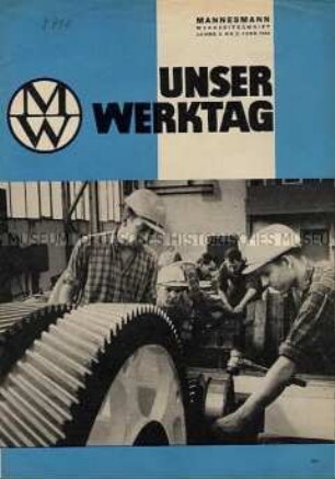 Werkszeitung "Unser Werktag" - Sachkonvolut