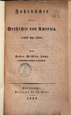 Jahrbücher der Geschichte von Amerika (1492 bis 1829)
