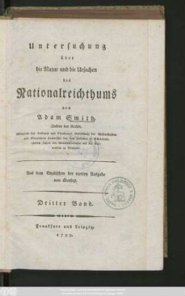 Bd. 3: Untersuchung über die Natur und die Ursachen des Nationalreichthums