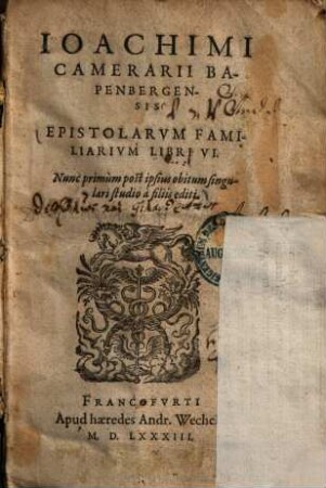 Ioachimi Camerarii Bapenbergensis Epistolarvm Familiarivm Libri VI.