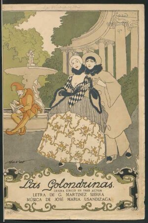 Las golondrinas : drama lírico en tres actos ; la primavera