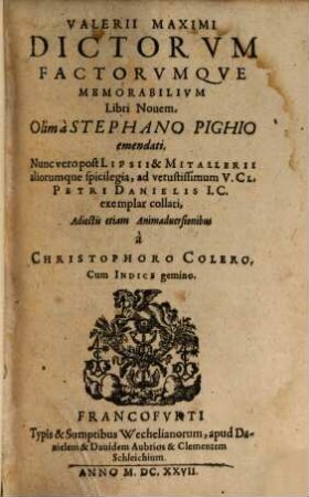 Valerii Maximi Dictorum, factorumque memorabilium libri novem