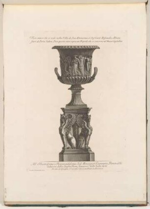Vaso antico che si vede nella Villa di Sua Eminenza il Signor Cardinale Alessandro Albani (Antike Vase in der Villa Albani), aus der Folge "Vasi, Candelabri, Cippi, Sarcofagi"