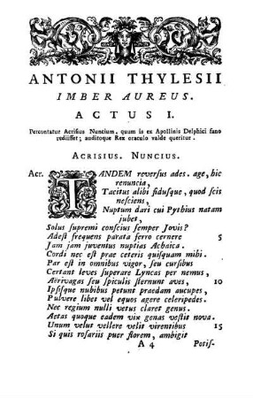 Antonii Thylesii Imber Aureus. Actus I.