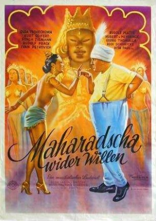 Maharadscha wider Willen