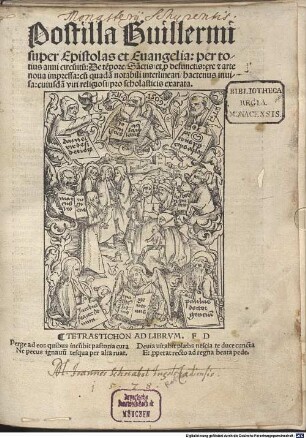 Postilla Guillermi super Epistolas et Euangelia per totius anni circu[m]itu[m] De te[m]pore, Sa[n]ctis, et p[ro] defunctis ...