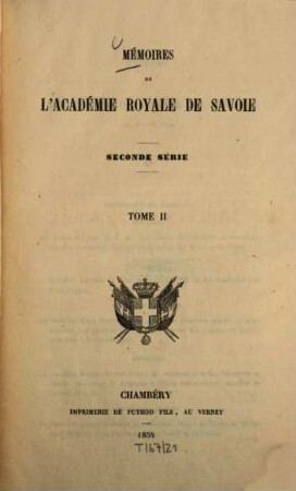 Mémoires de l'Académie Royale de Savoie. 2. 1854