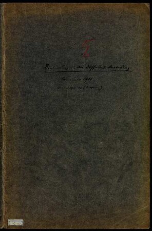 Einleitung in die Differential-Integral-Rechnung : Sommer 1911 ; Winter 1911-12 (Anfang) : Vorlesungsmanuskripte