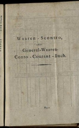 Waaren-Scontro, oder: General-Waaren-Conto-Courant-Buch.