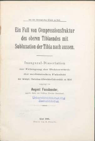 Ein Fall von Compressionsfraktur des oberen Tibiaendes mit Subluxation der Tibia nach aussen