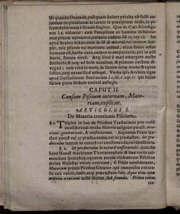 Caput II. Causam Piscium internam, Materiam, explicat
