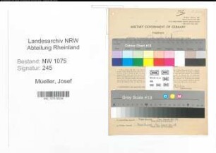 Entnazifizierung Josef Mueller , geb. 11.12.1892 (Rektor)