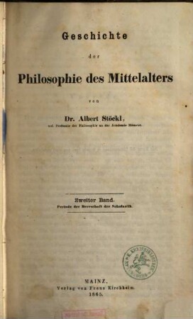 Geschichte der Philosophie des Mittelalters. 2, Periode der Herrschaft der Scholastik