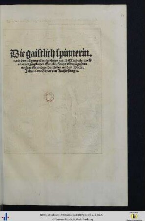 Die gaistlich spinnerin, nach dem Exempel der hailigen wittib Elizabeth.