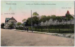 Thekla-Leipzig : Gasthof St. Thekla ; Ausblick vom Theklaberg (Hamanns Obstweinschänke) ; Kirche St. Thekla