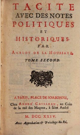 Tacite : Avec Des Notes Politiques Et Historiques ; [Les Annales De Corneille Tacite], 2. [Annales ; Livres 3/6]