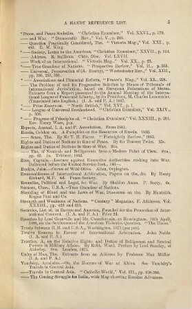 A handy reference List : International arbitration & place Association. Books, pamphlets, articles, leaflets, & c., relating to international peace and arbitration