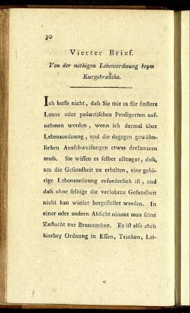 Vierter Brief. Von der nöthigen Lebensordnung beym Kurgebrauche.