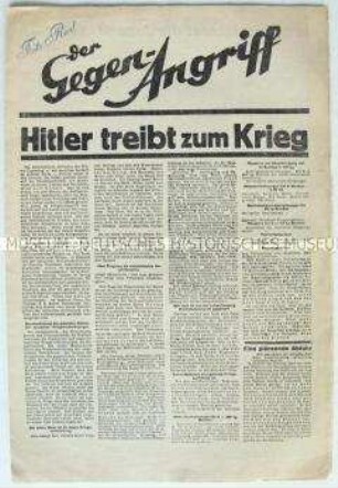 Kommunistische Exilzeitung "Der Gegen-Angriff" u.a. zur drohenden Kriegsgefahr durch die Politik Hitlers