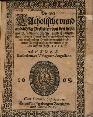 Dreierley catholische Predigten vom hl. Johann Apostel