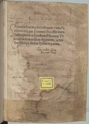 Almanach nova plurimis annis venturis inservientia : Mit Vorrede des Johannes Regiomontanus zu seinen Ephemeriden (H 13790), erweitert durch Zusätze und mit dt. Erklärung der Almanache von Stöffler und Pflaum. Mit Widmungsvorrede an Daniel Zehender, Weihbischof von Konstanz, Peter Wolf, Propst des Chorherrenstiftes Denkendorf, und Johann Kaspar von Bubenhofen, württembergischer Hofmarschall, von Stöffler und Pflaum, Ulm 13.2.1499