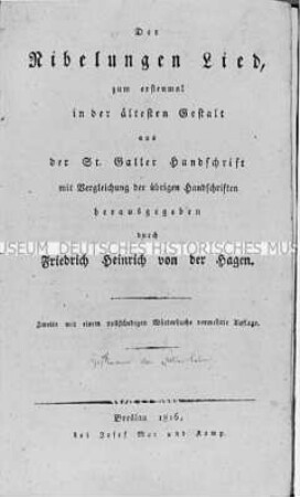 Das Nibelungenlied, hrsg. von Friedrich Heinrich von der Hagen (mit eigenhändigem Besitzvermerk von Hoffmann von Fallersleben)