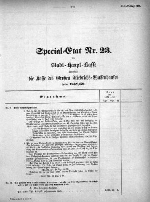 1867,29: Special-Etat Nr. 23 der Stadt-Haupt-Kasse betreffend die Kasse des Großen Friedrichs-Waisenhauses pro 1867/69