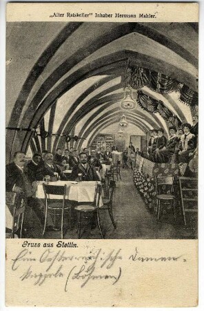 Gruss aus Stettin. "Alter Ratskeller"