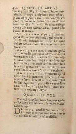 Quaestio XXI. De consequentibus actus humanos ratione bonitatis vel malitiae, in quatuor articulos divisa.