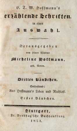 Bändchen 3: Aus Hoffmann's Leben und Nachlass