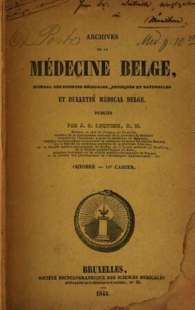 Archives de la Médicine Belge : journal des sciences medicales, physiques et naturelles. 12. 1843, Oct. - Déc.