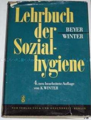 Lehrbuch der Sozialhygiene